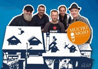 MUCHO MOJO - 5 Blues-Musiker aus Würzburg